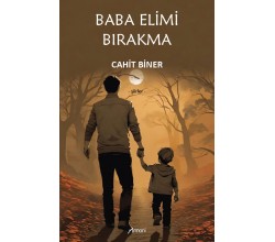 Baba Elimi Bırakma 